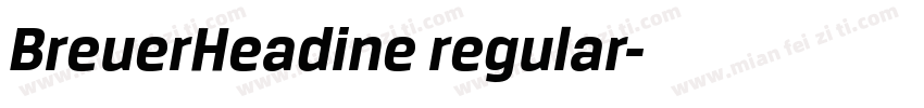 BreuerHeadine regular字体转换